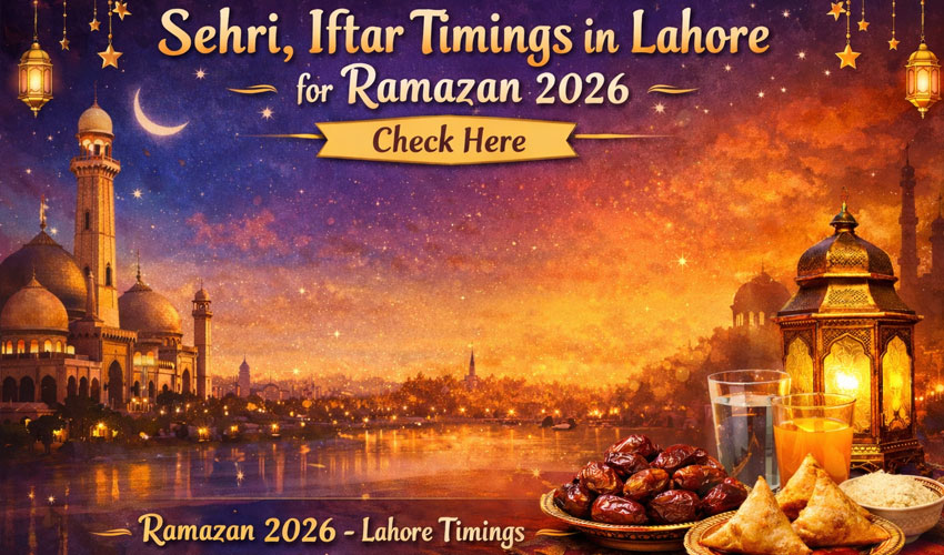 Sehri, Iftar timings in Lahore for Ramazan 2026: Check here